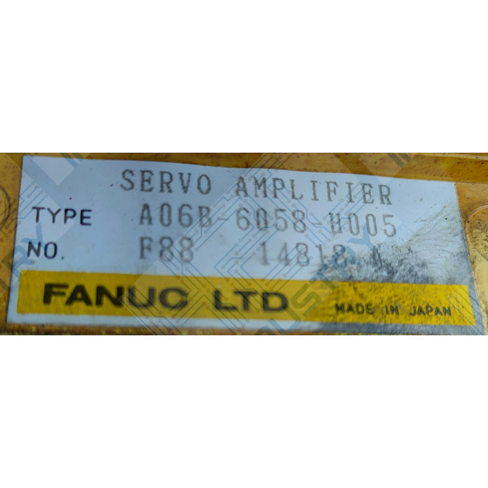 FANUC SERVO AMPLIFIER A06B-6058-H005 vue étiquette